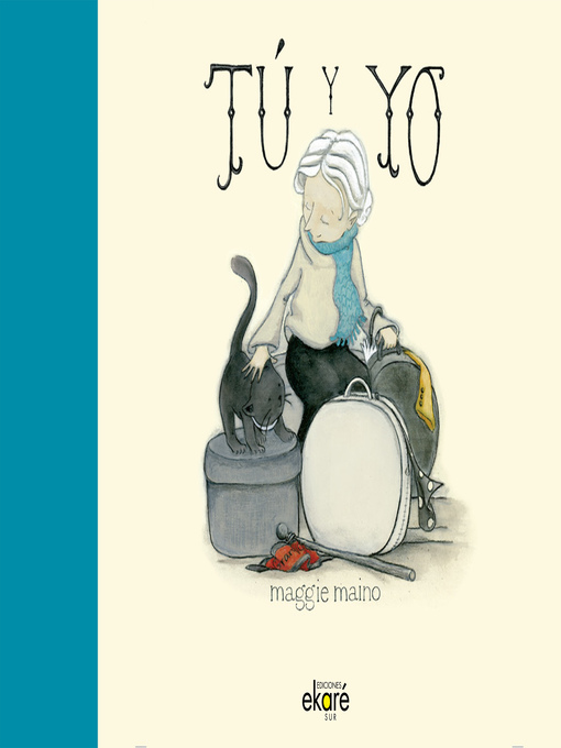 Title details for Tú y yo by Maggie Maino - Available